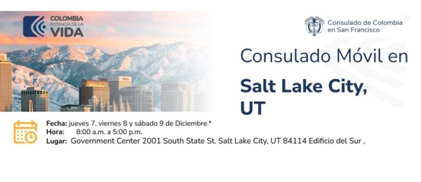 Jornada de Consulado Móvil en Salt Lake se realizará del 7 al 9 de diciembre de 2023