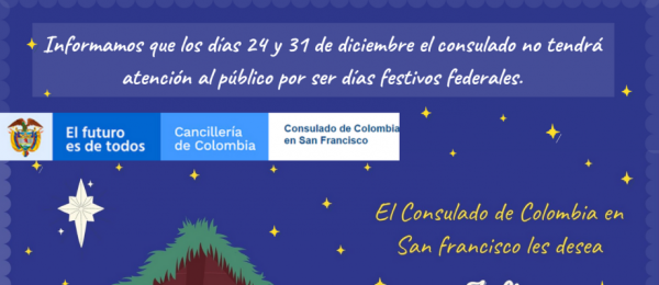 Por festivos federados, el Consulado en San Francisco no tendrá atención al público el 24 y 31 de diciembre