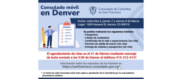 El Consulado de Colombia en San Francisco realizará una Jornada de Consulado Móvil en Denver del 6 al 8 de marzo de 2024