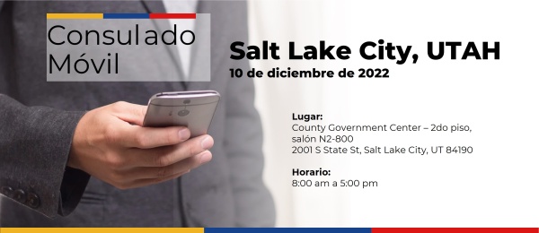 El Consulado de Colombia en San Francisco realizará un Consulado Móvil en Salt Lake City, Estado de UTAH, el 10 de diciembre de 2022