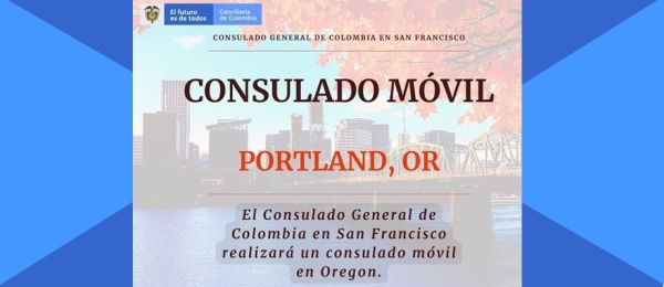 El próximo 9 de julio habrá jornada de Consulado Móvil en Portland