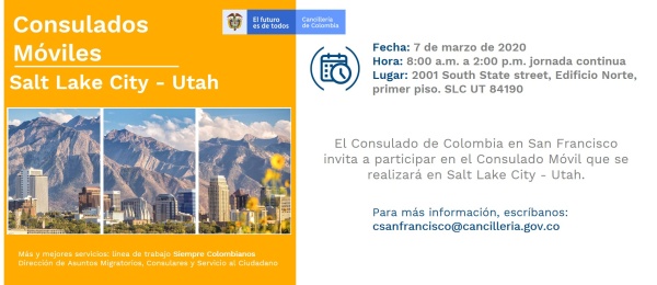 Consulado en San Francisco realizara jornada móvil en Salt Lake City - Utah el 7 de marzo del 2020