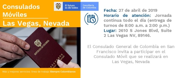 Consulado de Colombia en San Francisco realizará una jornada Móvil en Las Vegas, Nevada, el sábado 27 de abril 