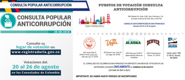 Consulado de Colombia en San Francisco publica los puestos de votación de la Consulta Popular Anticorrupción a realizarse del 20 al 26 de agosto de 2018